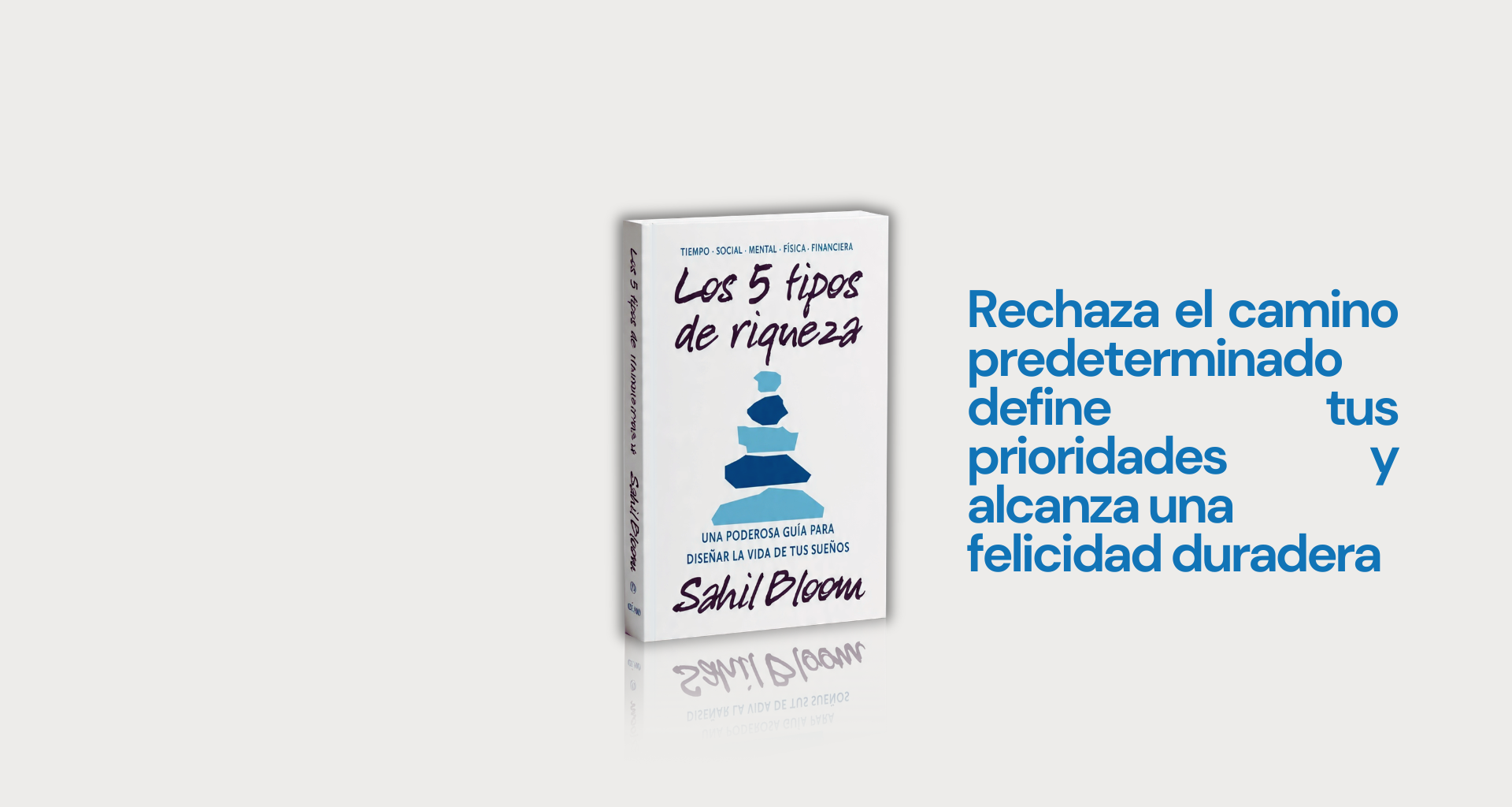 Los 5 tipos de riqueza
