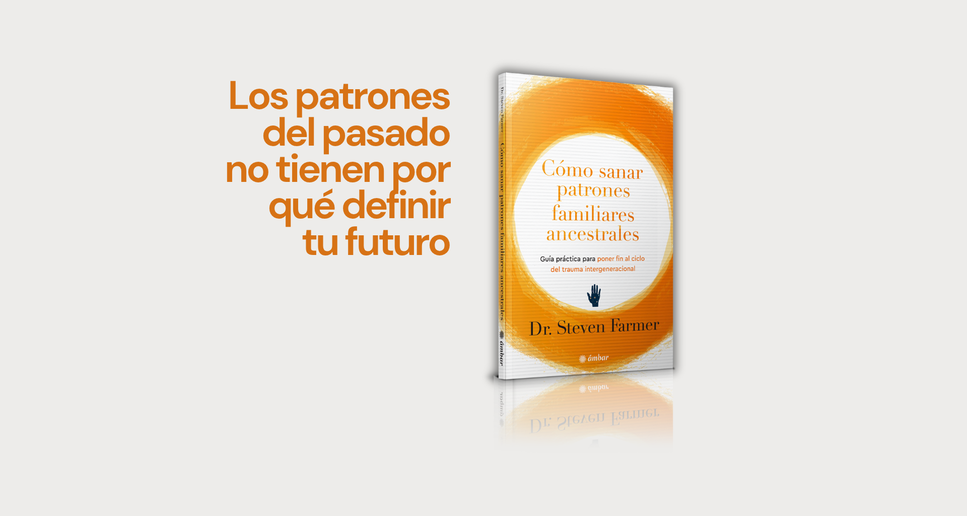 Cómo sanar patrones familiares ancestrales